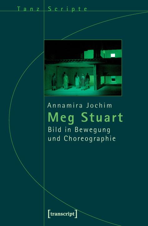 Produktbild Meg Stuart (Deutsch, A., Joachim, 2008)