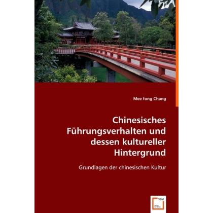 Chinesisches Führungsverhalten und dessen kultureller Hintergrund, Fachbücher