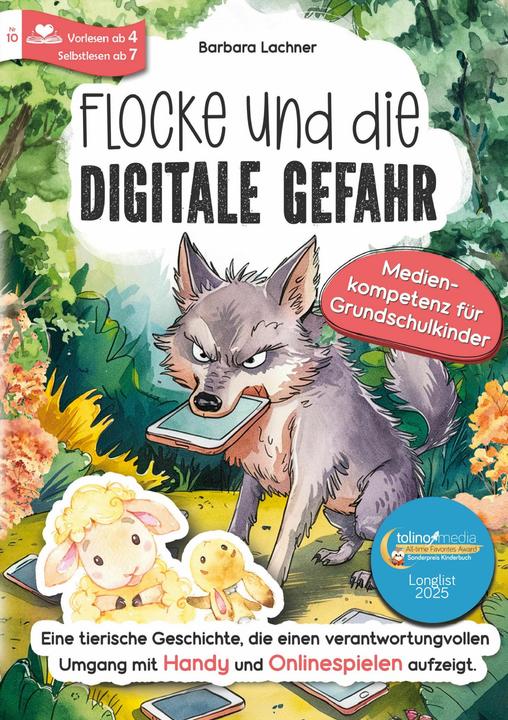 tolino Flocke und die digitale Gefahr - Medienkompetenz für Grundschulkinder (Deutsch, Barbara Lachner)