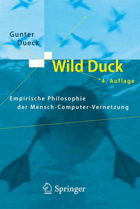 Produktbild Wild Duck (Deutsch, Gunter Dueck, 2008)