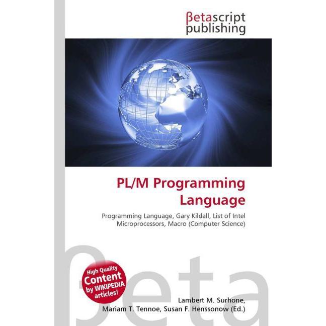 Thumbnail - PL/M Programming Language, Fachbücher von Lambert M. Surhone, Miriam T. Timpledon, Susan F. Marseken