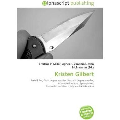Kristen Gilbert, Fachbücher