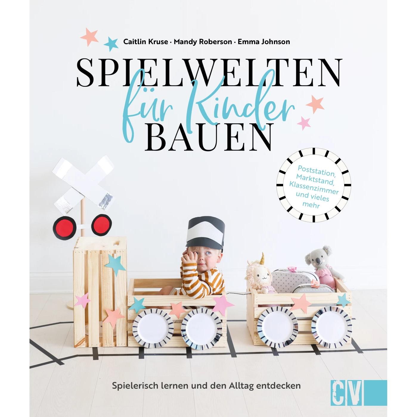 Thumbnail - Spielwelten für Kinder bauen, Kinderbücher von Emma Johnson, Mandy Roberson, Caitlin Kruse