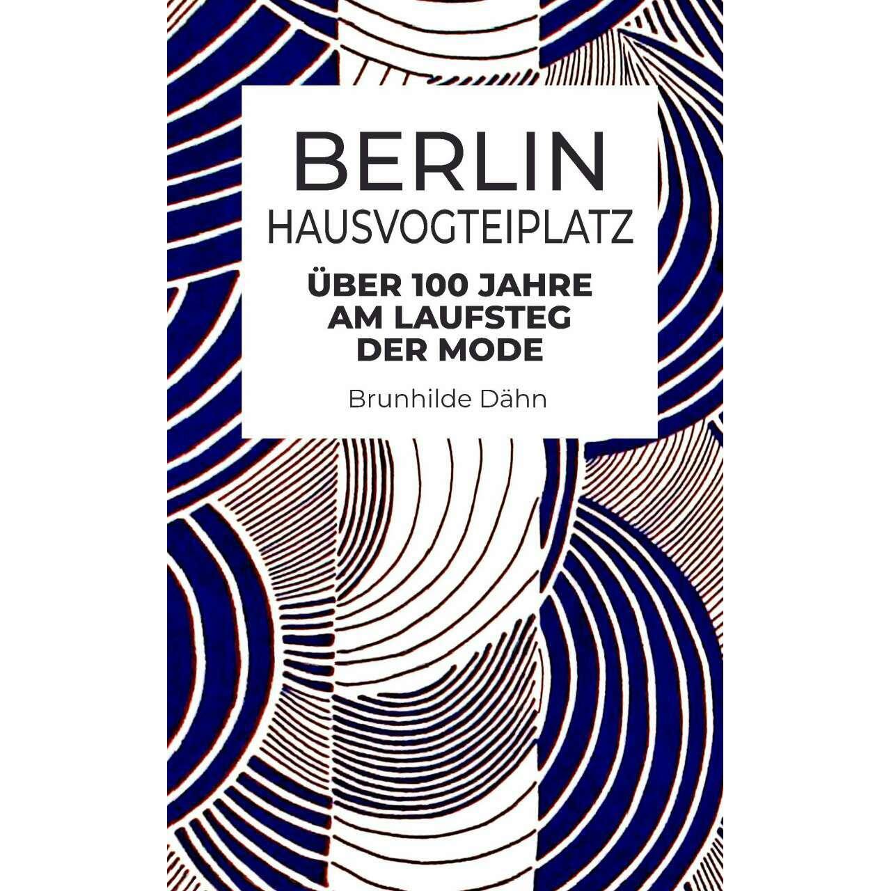 Berlin Hausvogteiplatz, Fachbücher von Brunhilde Dähn
