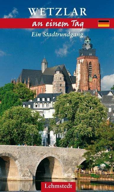 Produktbild Wetzlar an einem Tag (Deutsch, Pia Thauwald, 2024)