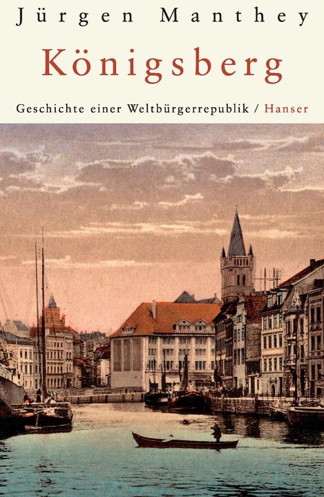 Produktbild Königsberg (Deutsch, Jürgen Manthey, 2005)