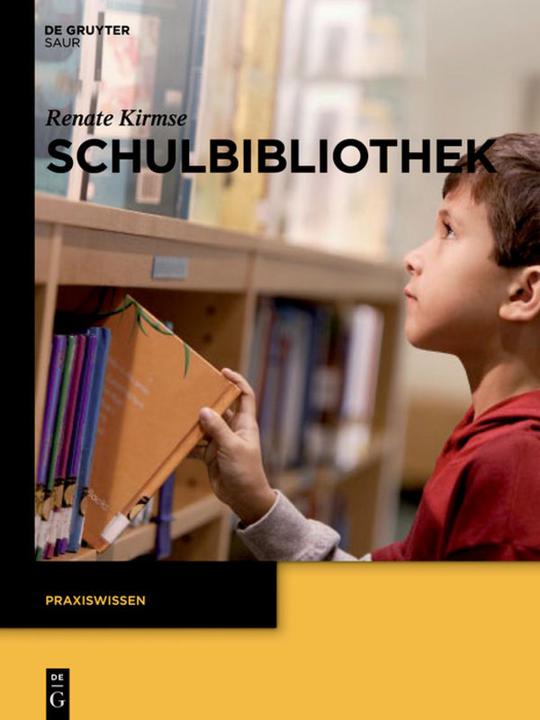 Produktbild Schulbibliothek (Deutsch, Renate Kirmse, 2013)